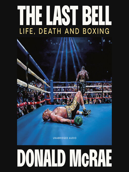 Title details for The Last Bell by Donald McRae - Wait list